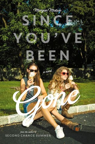 Book Talk: Since You've Been Gone